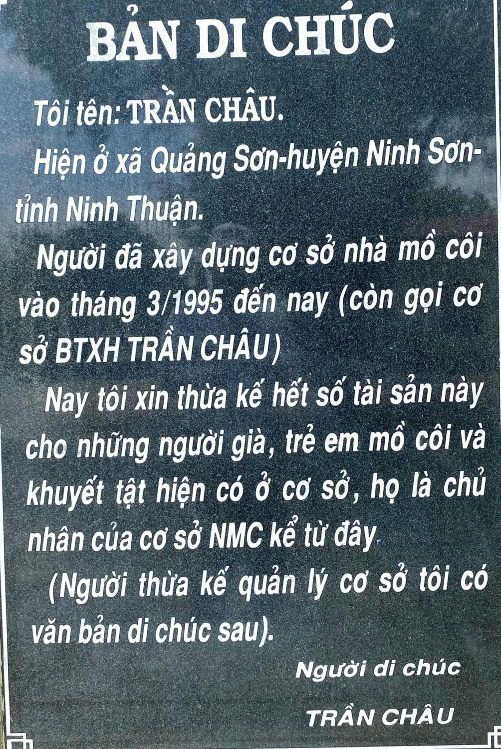 Bản di chúc của người sáng lập ra Trung Tâm bảo trợ TRẦN CHÂU